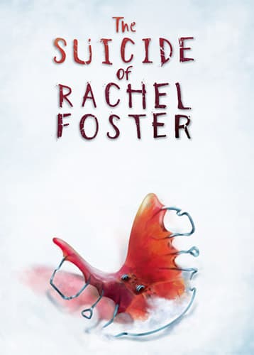 The Suicide of Rachel Foster – v1.0.3B cover