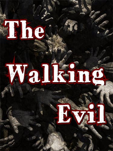 The Walking Evil – v1.2 cover