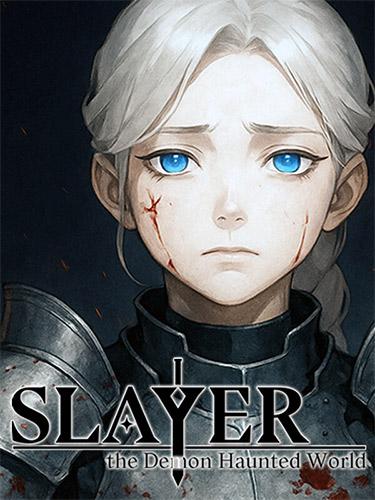 Slayer: The Demon Haunted World