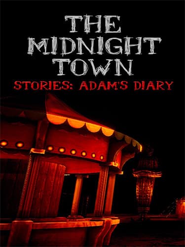 The Midnight Town Stories: Adam’s Diary + Windows 7 Fix cover