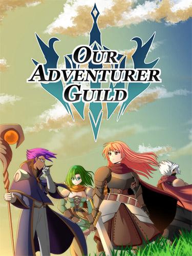 Our Adventurer Guild – v1.7 + DLC