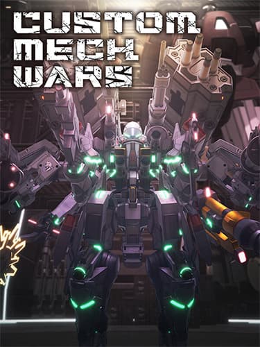 CUSTOM MECH WARS: Ultimate Edition – Build 12983178 + 6 DLCs cover