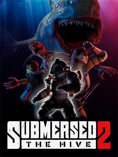 Submersed 2: The Hive
