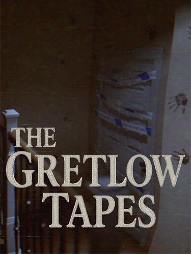The Gretlow Tapes