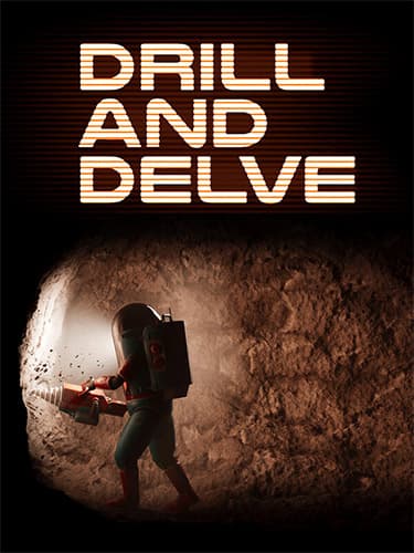 Drill and Delve – v01.06.00 cover