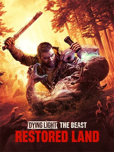 Dying Light: The Beast Restored Land – Definitive Edition, v1.6.0 + 11 DLCs/Bonuses + Multiplayer cover