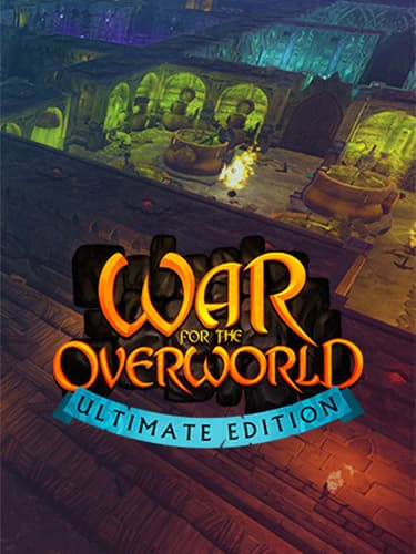 War for the Overworld: Ultimate Edition – v2.1.1 + All DLCs/Bonus Content cover