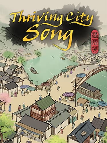 Thriving City: Song – Deluxe Edition, v1.2.1R (40) + Bonus Soundtrack cover