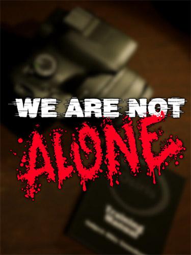 We Are Not Alone – v1.9