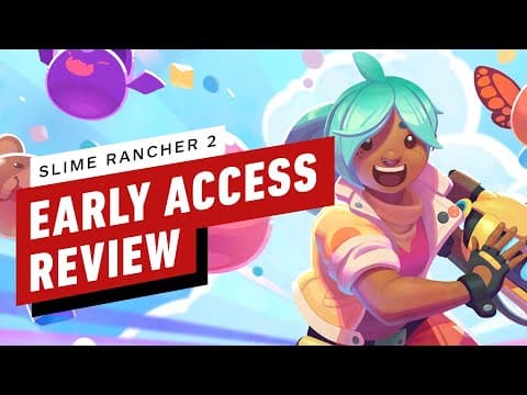 YouTube Review: IGN on Slime Rancher 2 Early Access artwork