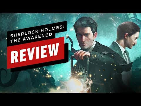 IGN video review: Sherlock Holmes: The Awakened artwork