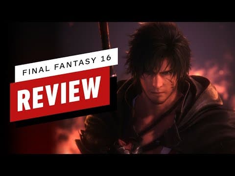 IGN video review: Final Fantasy XVI artwork