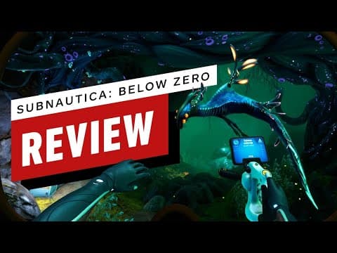 YouTube review: Subnautica: Below Zero Review artwork
